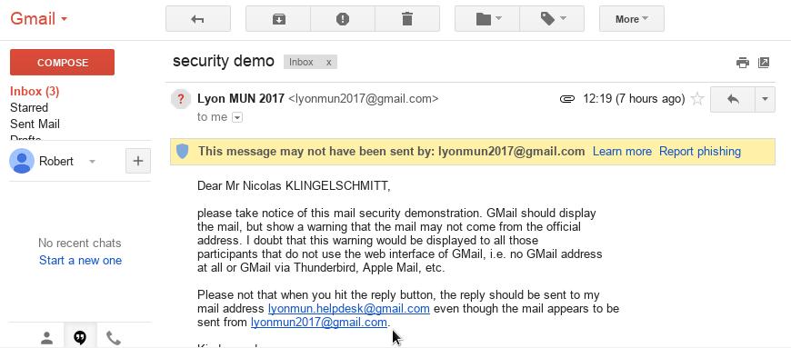 The mail gets delivered in the inbox of GMail and a short warning is displayed.